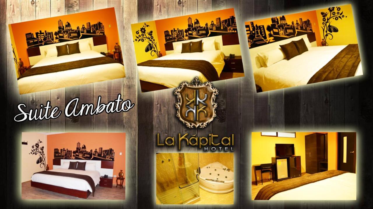 La Kapital Hotel Ambato Exterior foto